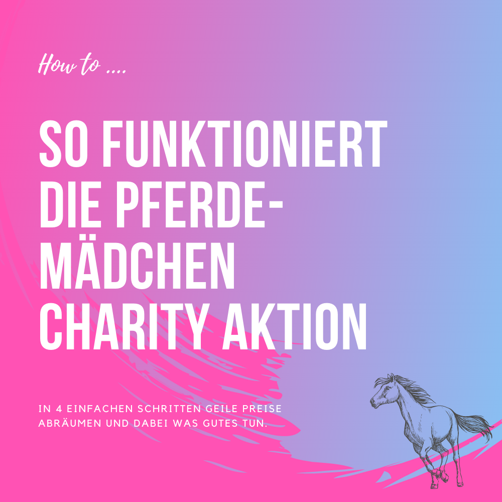 Charity Aktion Pferdemädchen Podcast Anleitung